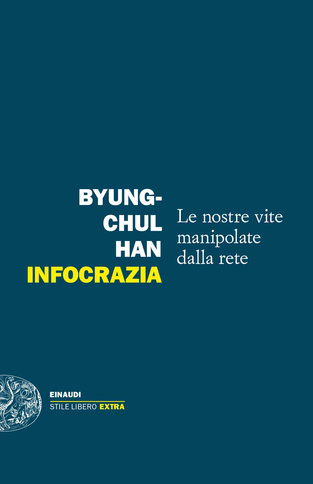 Infocrazia (Paperback, Italiano language, Einaudi)