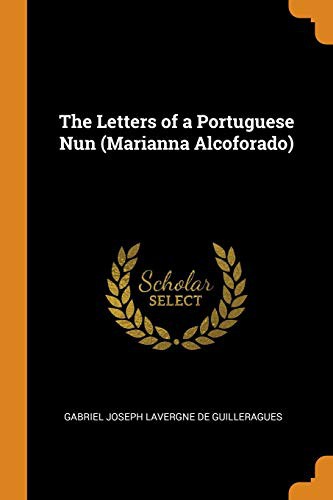 The Letters of a Portuguese Nun (Paperback, 2018, Franklin Classics)