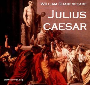 Julius Caesar (2010, LibriVox)