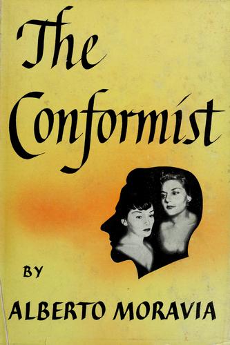 The conformist. (1951, Farrar, Straus and Young)