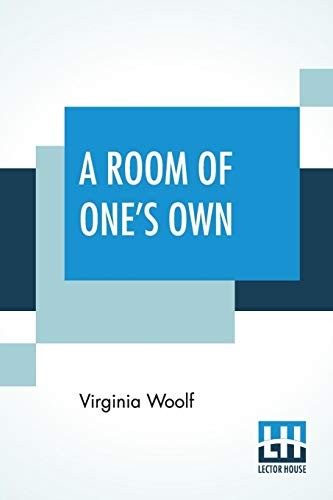 A Room Of One's Own (Paperback, 2019, Lector House)