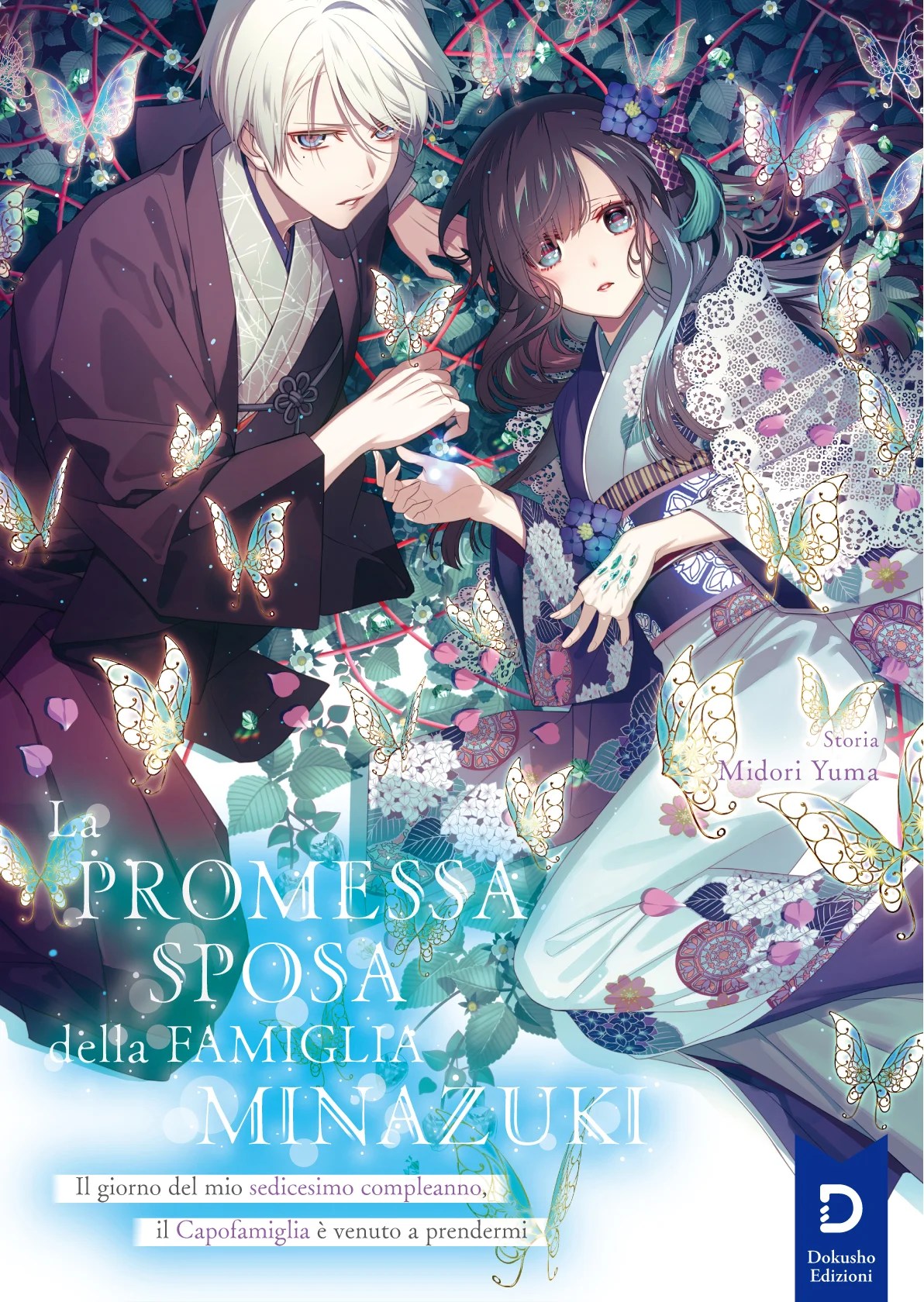 Midori Yuma: La promessa sposa della famiglia Minazuki, vol 1 (Paperback, Italiano language, 2025, Dokusho Edizioni)