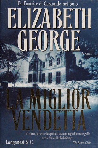 La miglior vendetta (Italian language, 2003, Longanesi)