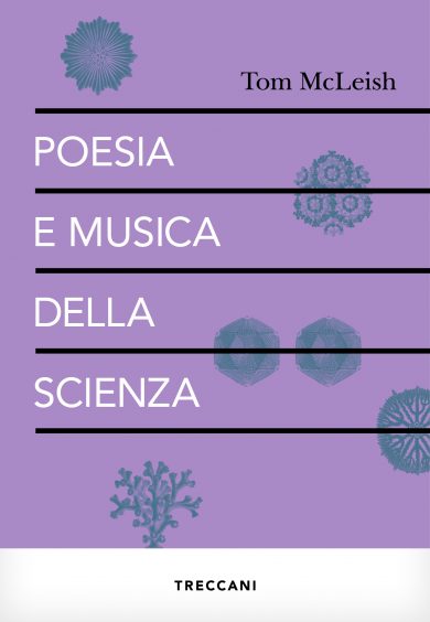 Poesia e musica della scienza (Paperback, Italiano language, 2022, Treccani)