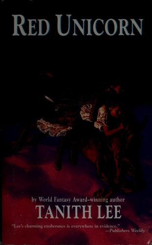 Tanith Lee: Red Unicorn (Paperback, 1998, Tor/T. Doherty Associates)