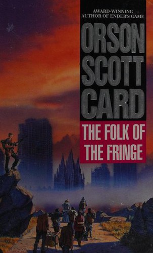 The folk of the fringe. (1991, Legend)