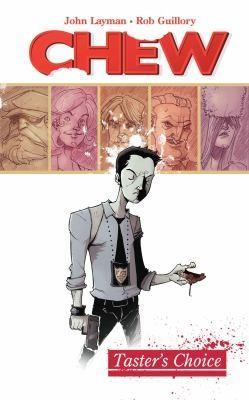 John Layman: Chew (2009)