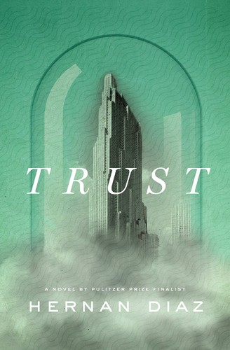 Trust (2022, Penguin Publishing Group)