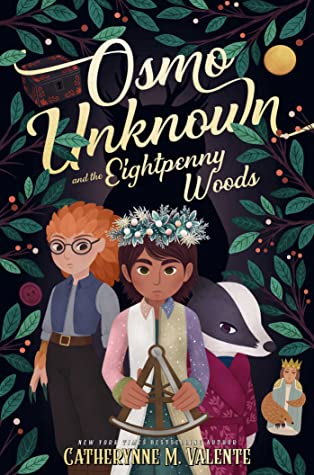 Osmo Unknown and the Eightpenny Woods (Hardcover, 2022, Margaret K. McElderry Books)
