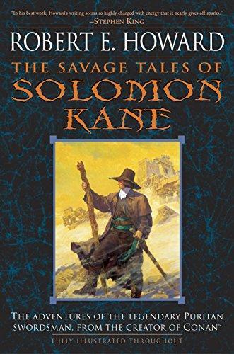 The Savage Tales of Solomon Kane (Paperback, 2004, Del Rey)