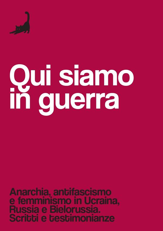 Qui siamo in guerra (Paperback, italian language, Edizioni Malamente)