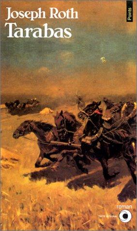 Joseph Roth: Tarabas (Paperback, French language, 1990, Seuil)