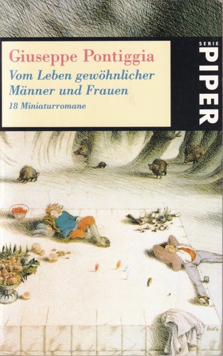 Vom Leben gewöhnlicher Männer und Frauen (German language, 1997, Piper München Zürich)