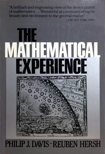 Philip J. Davis: The Mathematical Experience (1982, Houghton Mifflin)