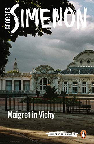 Maigret in Vichy (Paperback, 2020, Penguin Books)