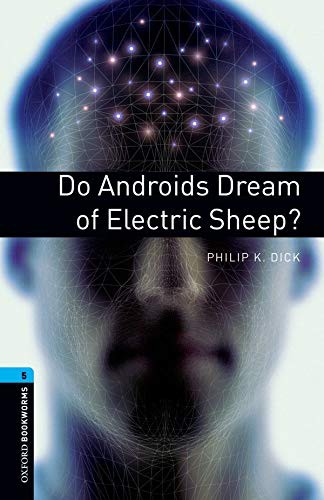 Do Androids Dream of Electric Sheep? (2007, Oxford University Press)