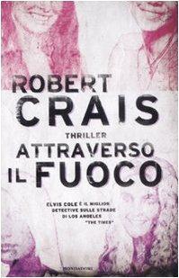 Attraverso il fuoco (Italian language, 2009)