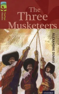 Alexandre Dumas, Alexandre Dumas: Oxford Reading Tree TreeTops Classics Level 15 (2014, Oxford University Press)