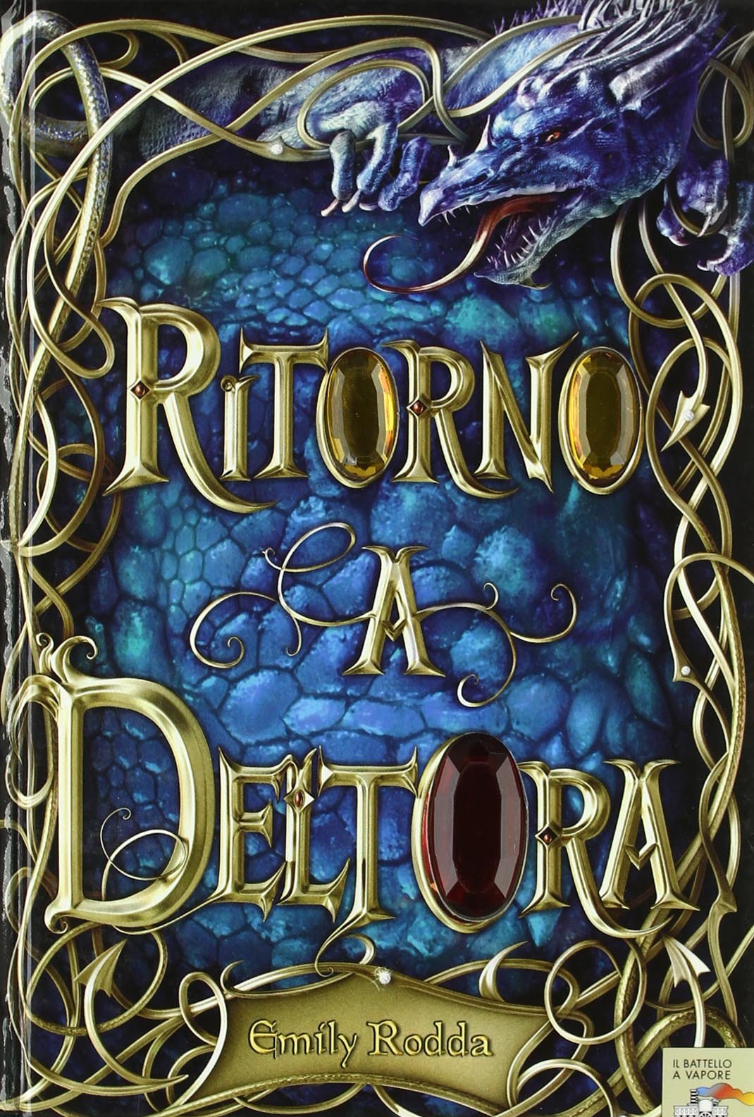 Ritorno a Deltora (2011, Piemme)