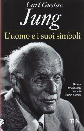 L'uomo e i suoi simboli (Italian language, 2004)