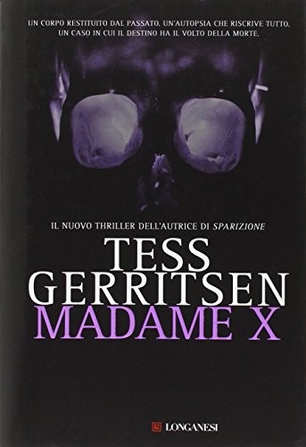 Madame X (Hardcover, 2010, Longanesi)