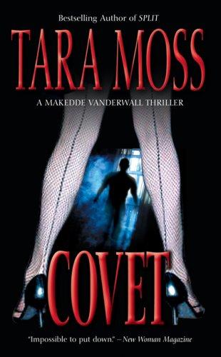 Tara Moss: Covet (Paperback, 2007, Leisure)
