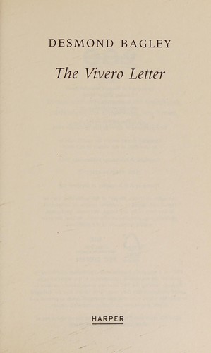 Desmond Bagley: Vivero Letter (2017, HarperCollins Publishers Limited, Collins Crime Club)