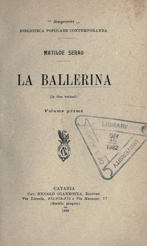 Matilde Serao: La ballerina (Italian language, 1899, N. Giannotta)