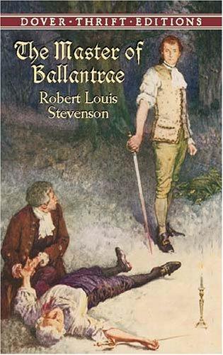The  Master of Ballantrae (2003, Dover Publications)