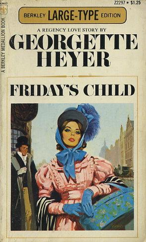 Friday's Child (Berkley Large-Type Edition) (1972, Berkley Books)