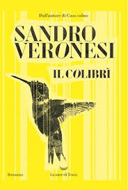 Il colibrì : romanzo  (2020,  La nave di Teseo)
