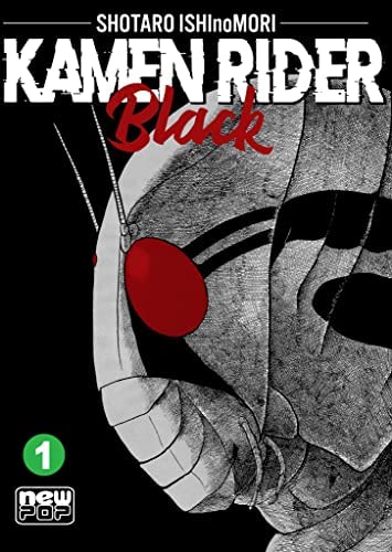 Kamen Rider Black: Volume 1 (Paperback, Português language, Editora NewPOP)