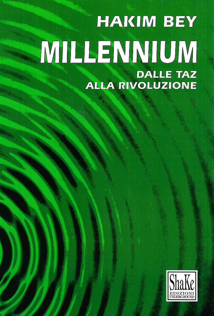 Peter Lamborn Wilson: Millennium (Paperback, Italiano language, 1997, Shake)