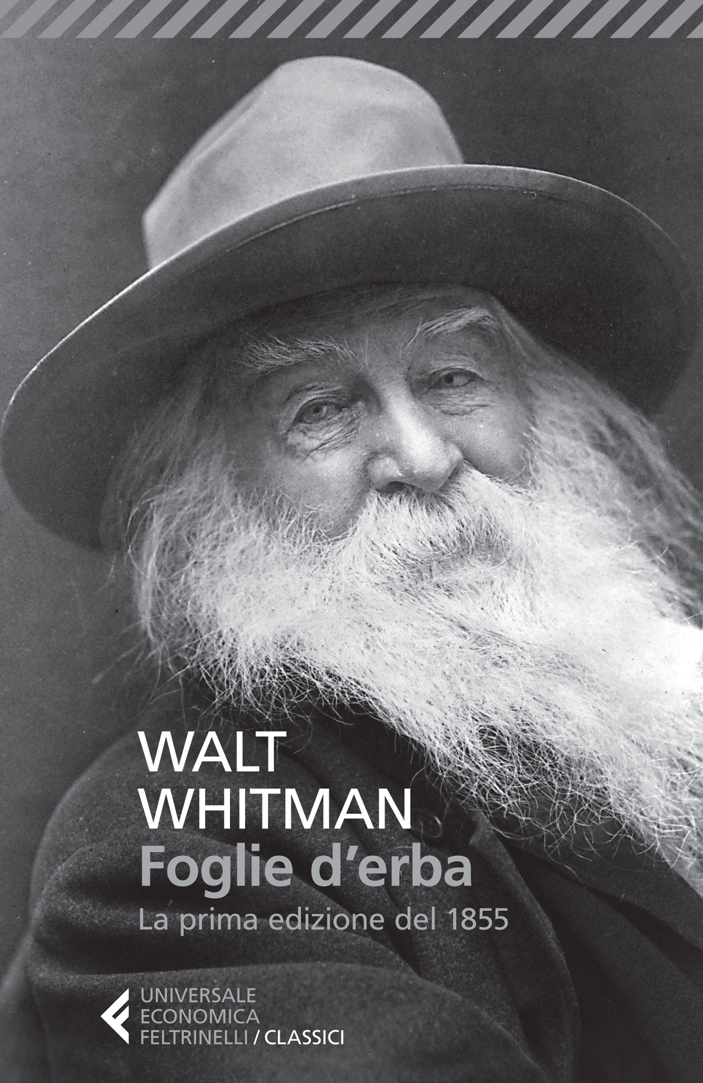 Walt Whitman: Foglie d'erba (Feltrinelli)