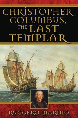 Ruggero Marino: Christopher Columbus, the Last Templar (Paperback, 2007, Destiny Books)