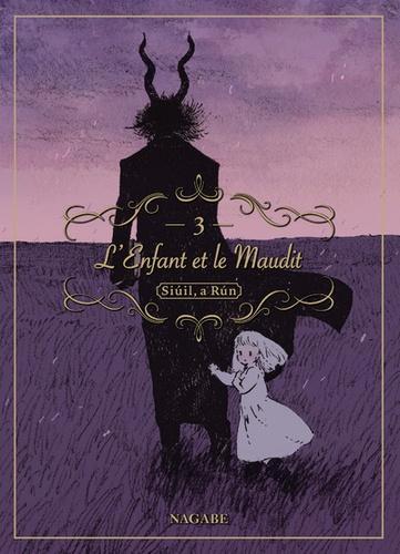 Nagabe: L'Enfant et le Maudit, tome 3 (French language)