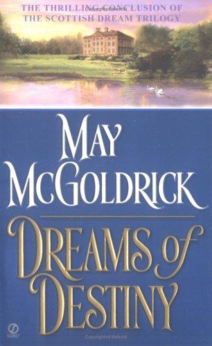May McGoldrick: Dreams of destiny (2004, Signet)