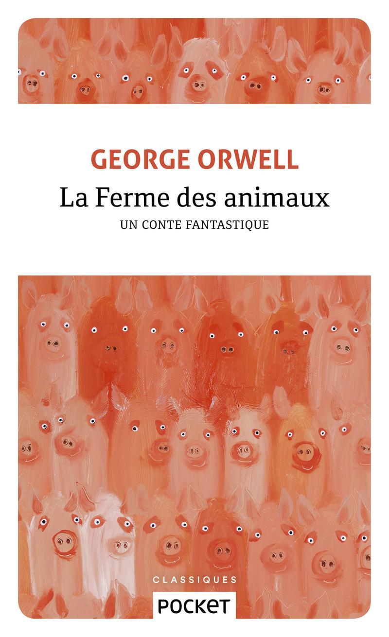 La ferme des animaux (French language, 2021, Presses Pocket)
