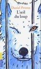 L'oeil du loup (French language, 1993, Presses Pocket)
