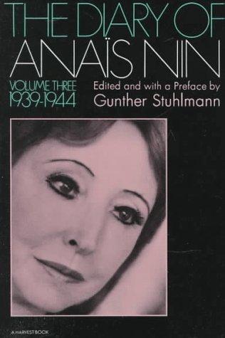 The Diary Of Anais Nin, Volume 3 (1939-1944) (1971, Harvest/HBJ Book)