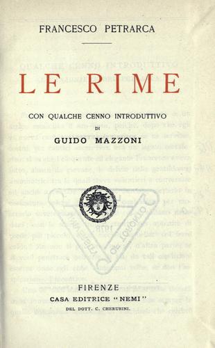 Francesco Petrarca: Le rime (Italian language, 1920, Casa Editrice Nemi)