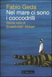 Nel mare ci sono i coccodrilli (Italiano language)