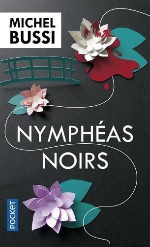 Michel Bussi: Nymphéas noirs (French language, 2013)