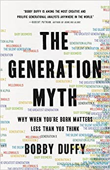 Generation Myth (2021, Basic Books)