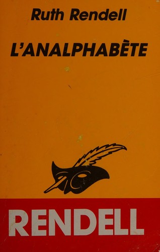 L'Analphabète (French language, 1978, Librairie des Champs-Élysées)