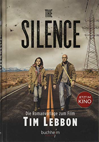 The Silence (Hardcover, 2019, Buchheim Verlag)