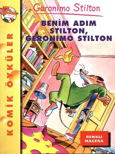 Elisabetta Dami: Benim Adim Stilton, Geronimo Stilton (Paperback, Pegasus)