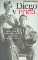 Diego Y Frida (Paperback, Spanish language, 2003, Temas De Hoy)