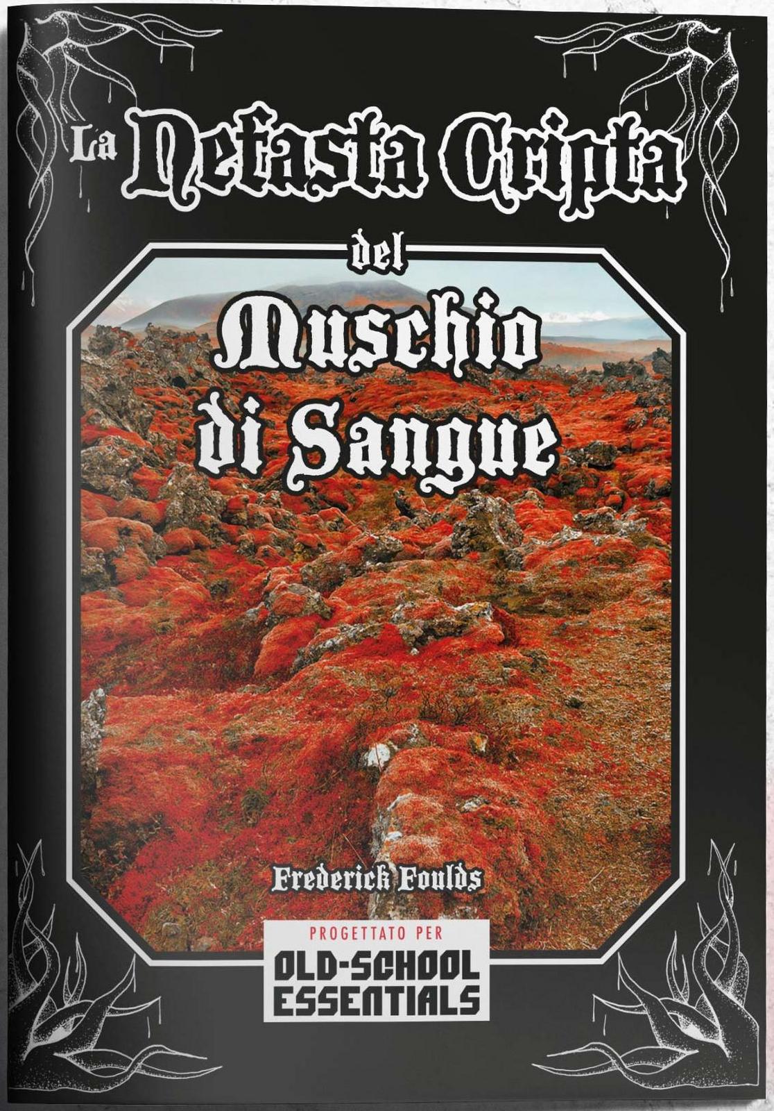 La Nefasta Cripta del Muschio di Sangue (Paperback, Italian language, 2022)