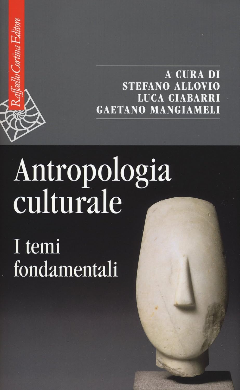 Antropologia culturale (Paperback, Italian language, Raffaello Cortina Editore)